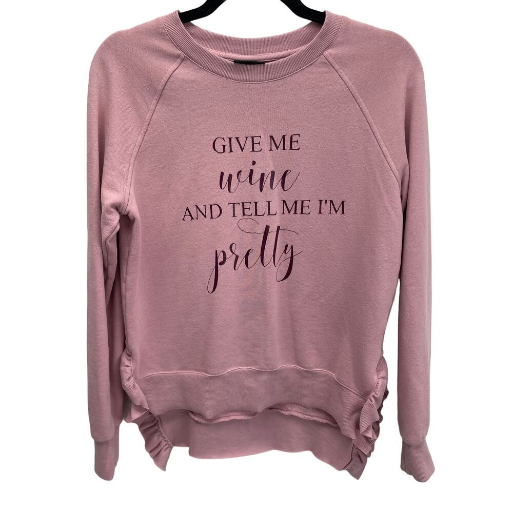 Who What Wear Give Me Wine and Tell Me I'm Pretty Ruffle Sweatshirt Womens Small